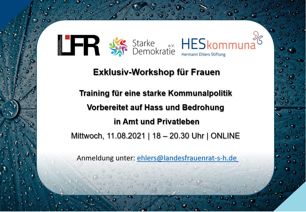 AUSGEBUCHT! Exklusiv-Workshop für Frauen  Training für eine starke Kommunalpolitik: Vorbereitet auf Hass und Bedrohung in Amt und Privatleben
